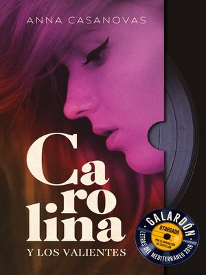 cover image of Carolina y los valientes